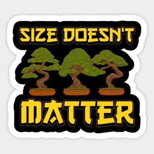 Funny Size Doesn't Matter Small Bonsai Tree Plant Sticker